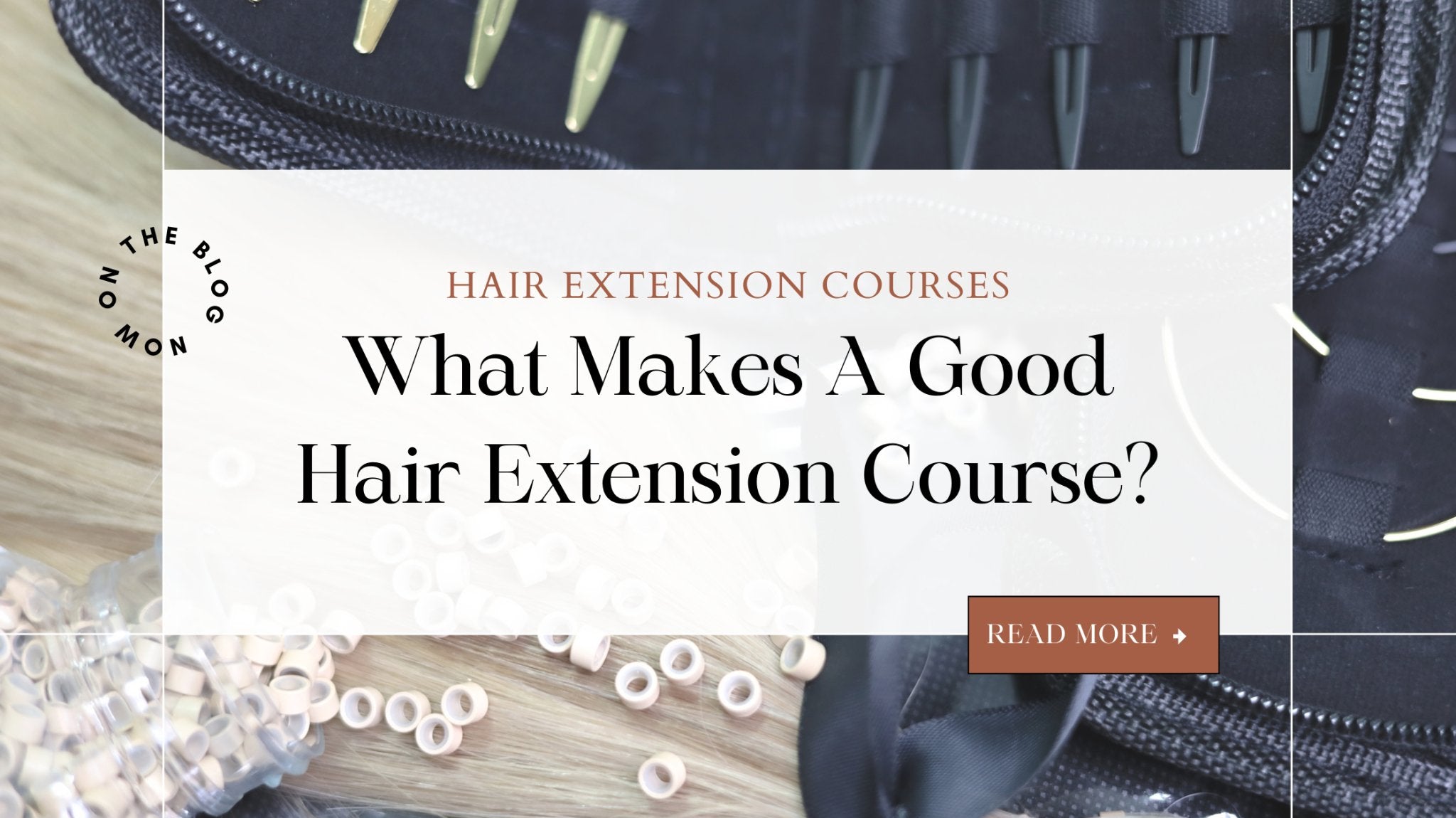 What Makes A Good Hair Extension Course? - Baciami® Hair Extensions