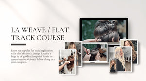La Weave & Flat Track Course - With or Without Kit - Baciami® Hair Extensions